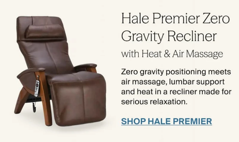 hale premier zero gravity recliner