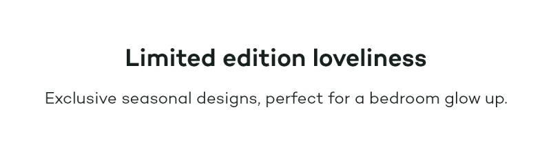 Limited edition loveliness