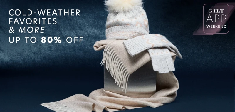 Up to 80% Off Featuring Cold-Weather Favorites: