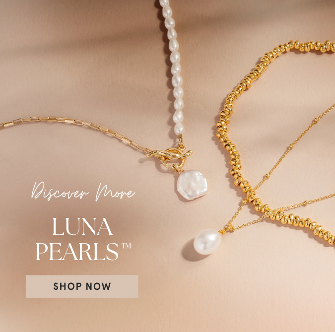 Luna Pearls™ | Discover More