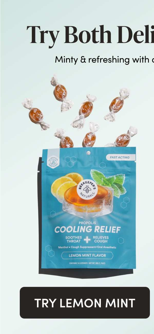 Try Both Delicious Flavors Minty & refreshing with a subtle hint of fruitiness.   CTA: TRY LEMON MINT CTA: TRY CHERRY MINT  