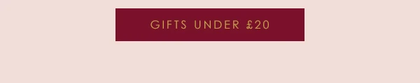 Gifts Under £20