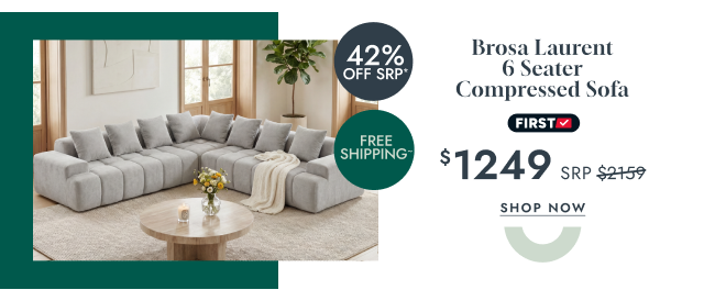Brosa Laurent 6 Seater Compressed Sofa