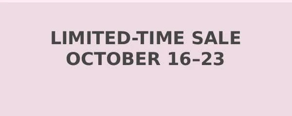 OCTOBER 16 - 23
