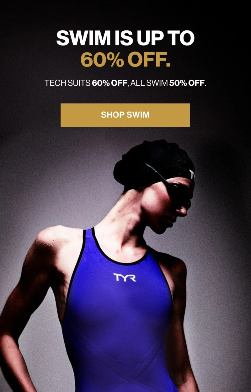 Swim is up to 60% OFF. Tech suits 60% OFF, all swim 50% OFF. Shop swim