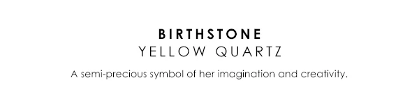 Birthstone - Yellow Quartz Copy
