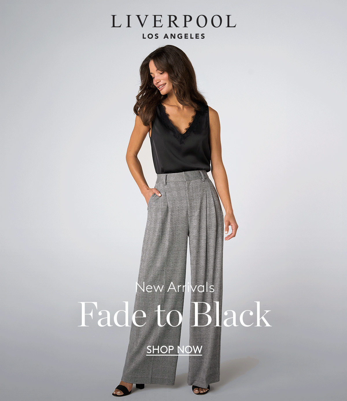 New Arrivals FADE TO BLACK