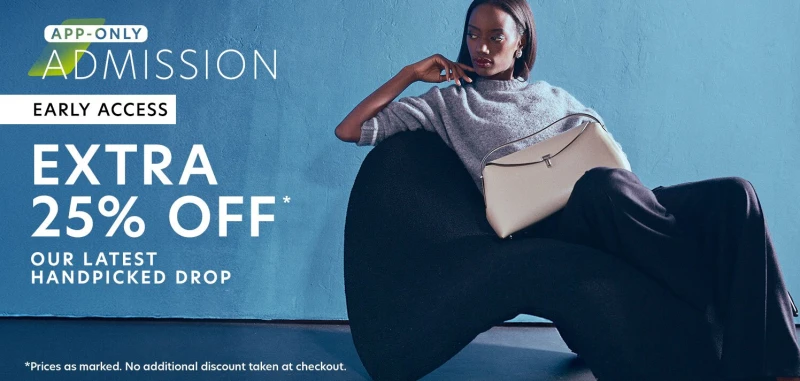 Extra 25% Off Our Latest Handpicked Drop