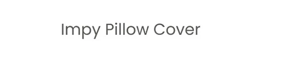 Impy Pillow Cover
