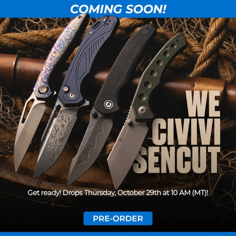 WE/CIVIVI/SENCUT Coming Soon!