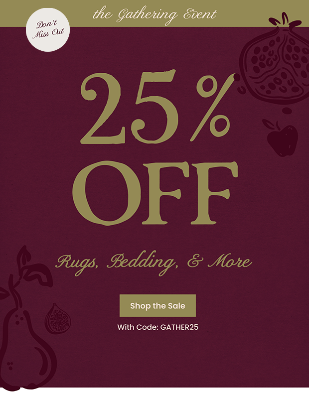 25% OFF | Rugs,Bedding, & More