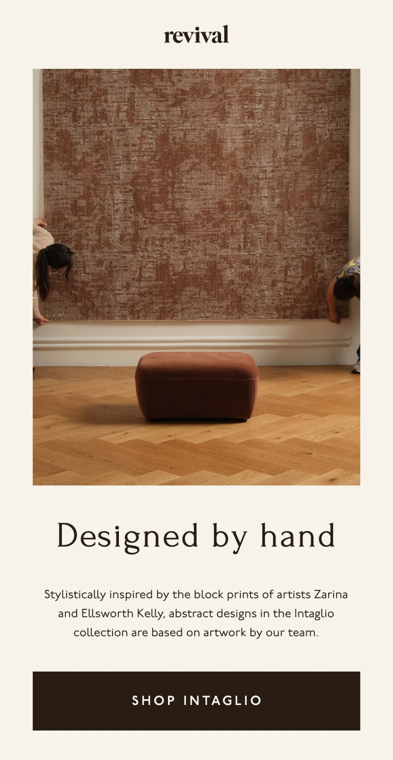 Revival | Designed by hand | Stylistically inspired by the block prints of artists Zarina and Ellsworth Kelly, abstract designs in the Intaglio collection are based on artwork by our team. | [ SHOP INTAGLIO ]