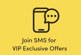 Join SMS for Exclusive Offers