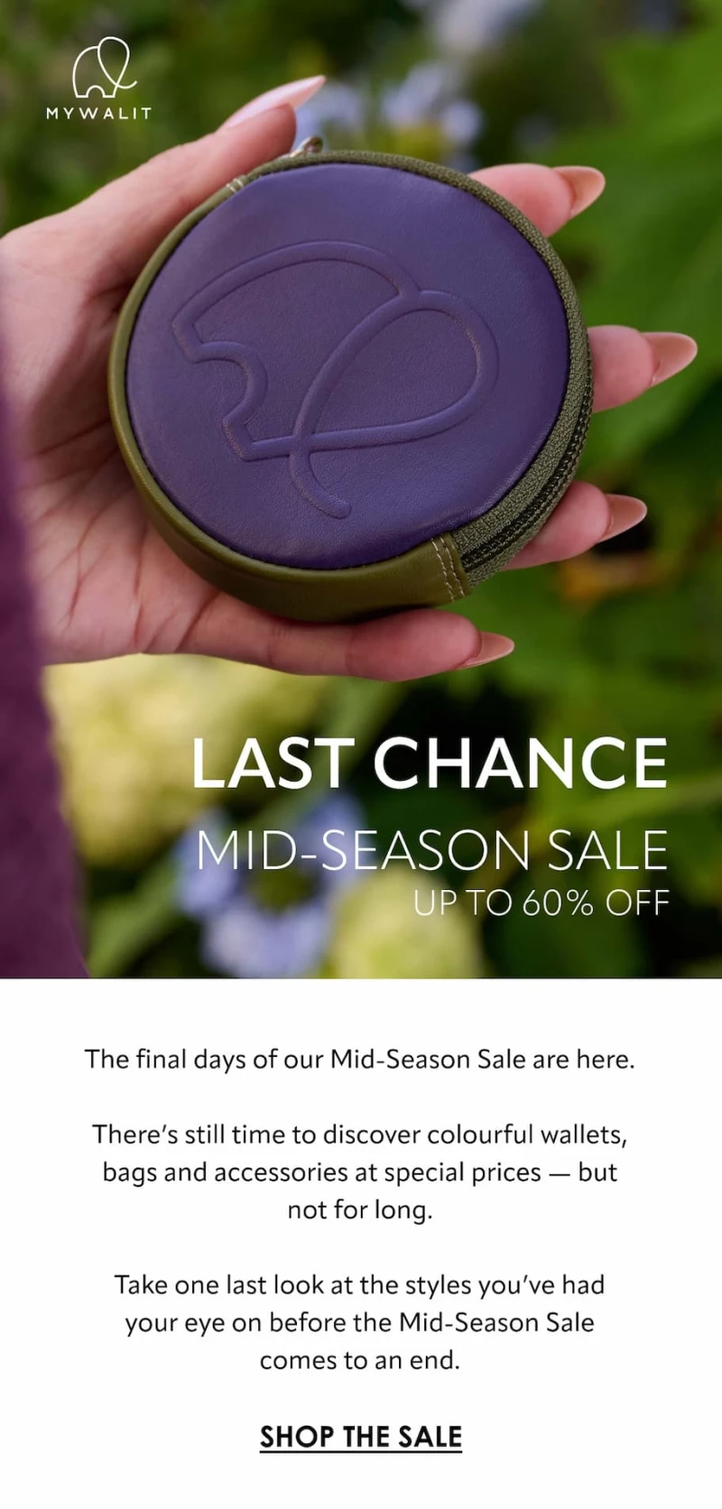 LAST CHANCE MID-SEASON SALE · UP TO 60% OFF