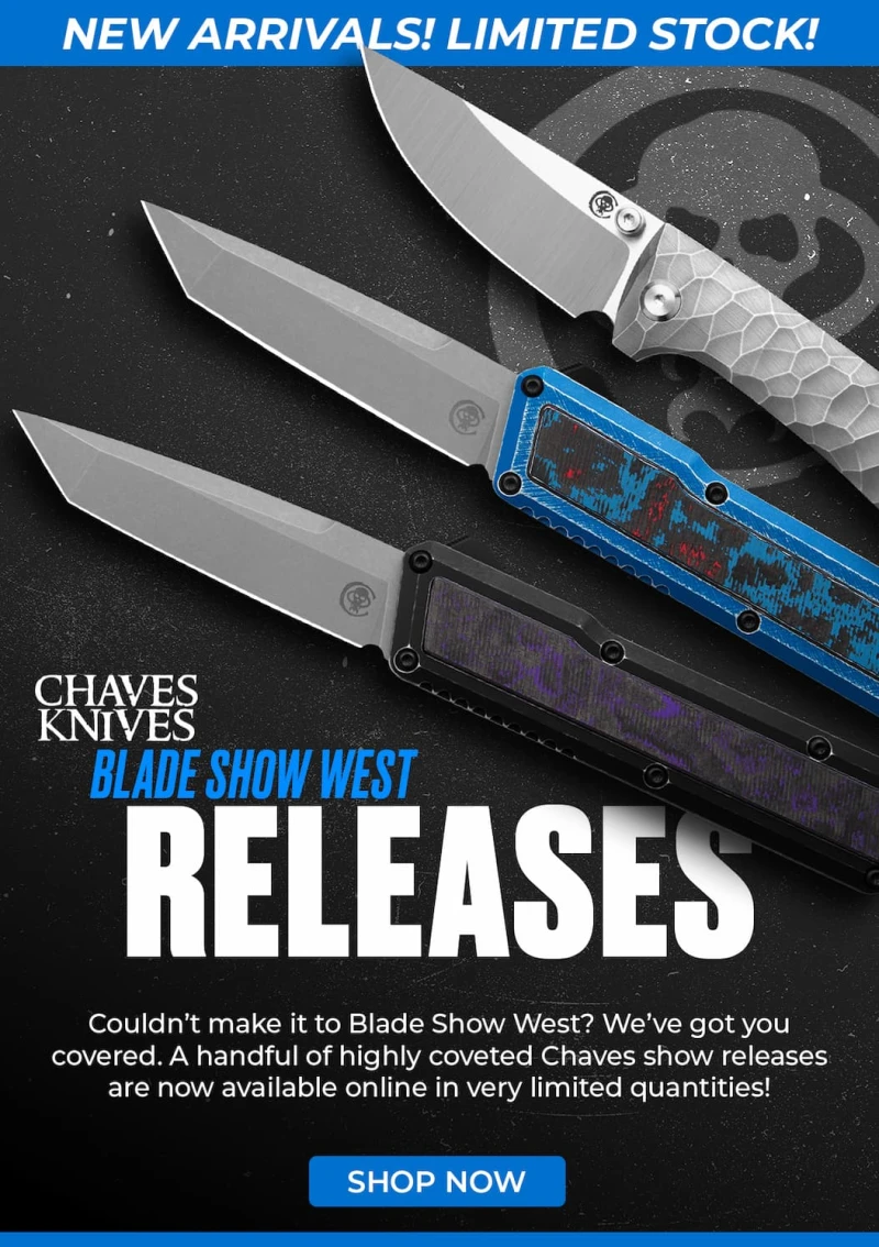 Chaves Blade Show West Releases