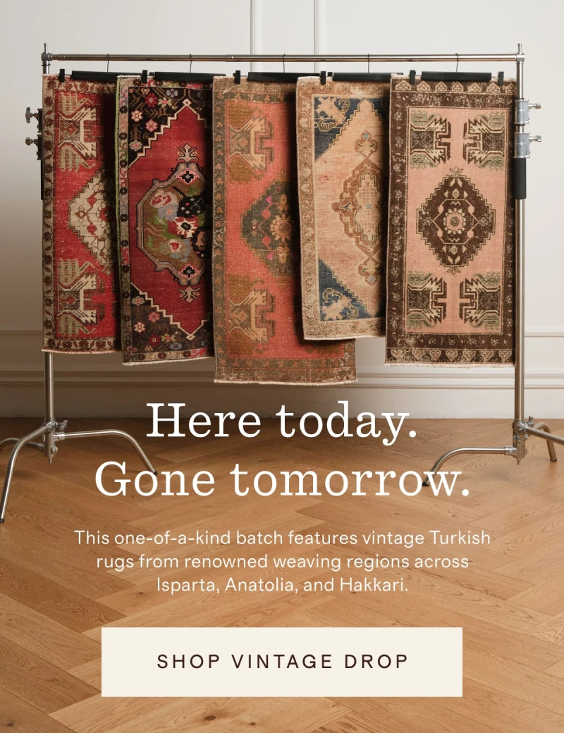 Revival | Here today. Gone tomorrow. | This one-of-a-kind batch features vintage Turkish rugs from renowned weaving regions across Isparta, Anatolia, and Hakkari. | [ SHOP VINTAGE DROP ]