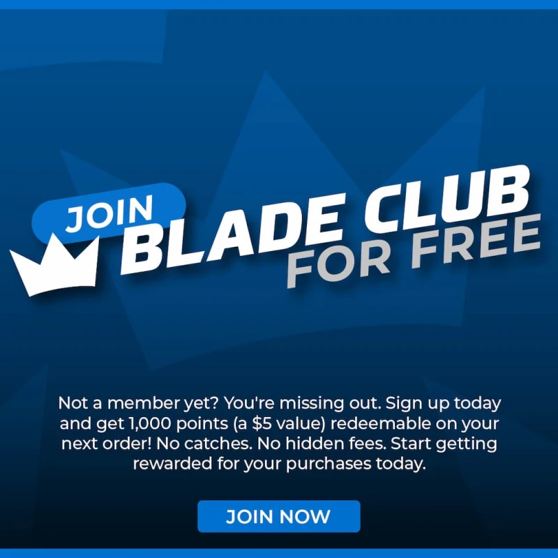 Join Blade Club For FREE Today!