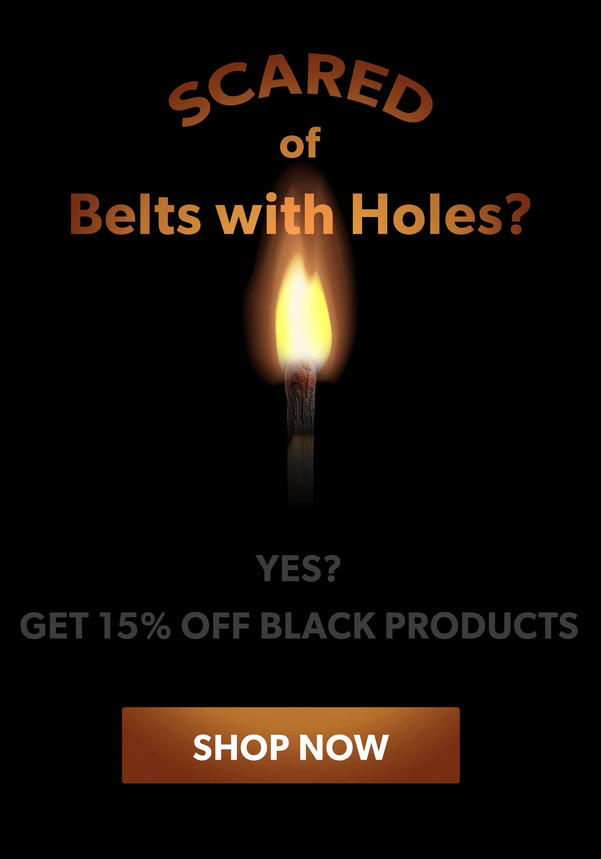 BLACKOUT SALE. 15% Off Select Black Products. Use Code: BLACKOUT15