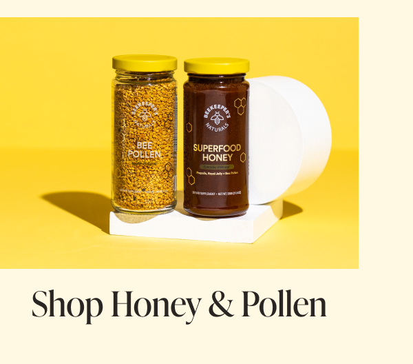 Shop Honey & Pollen