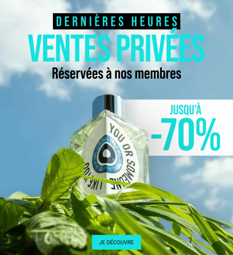 Dernières Heures Ventes Privées Réservées à nos membres Jusqu’à -70% Dernières Heures Ventes Privées Réservées à nos membres Jusqu’à -70%