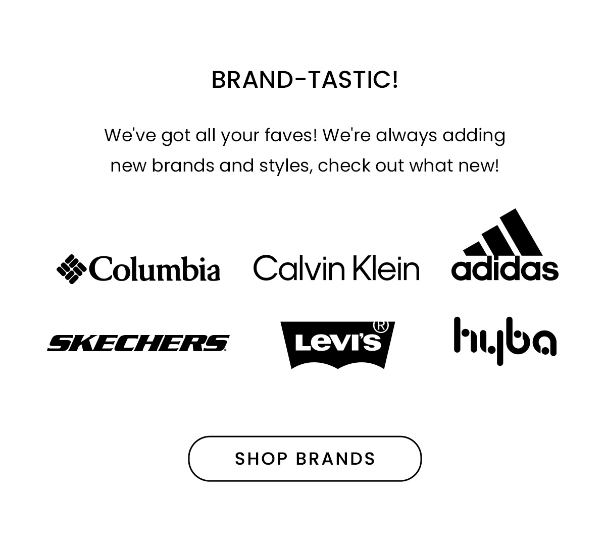 Brands we love