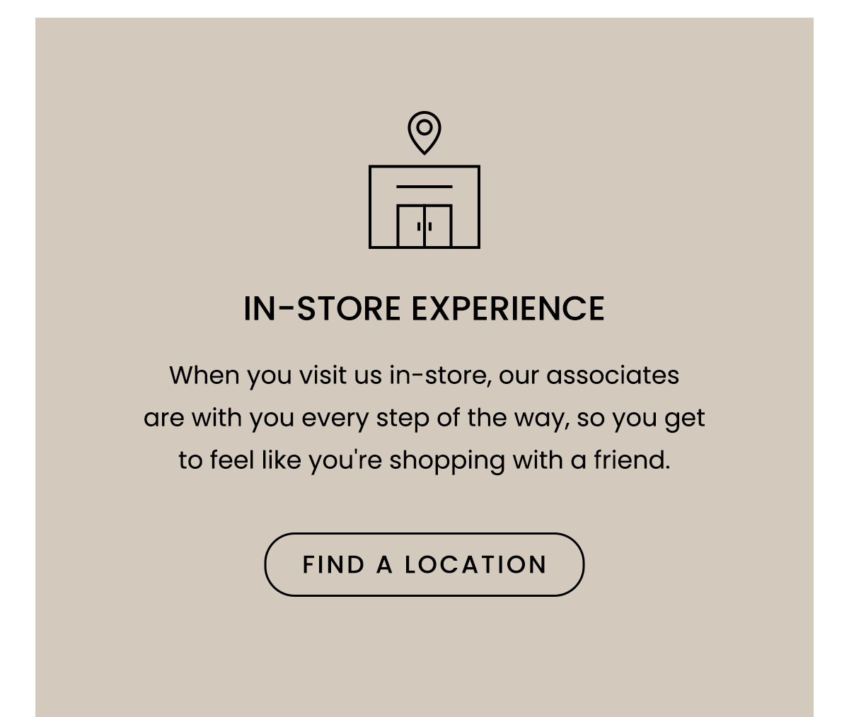 In-Store Experience