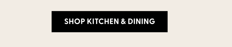 Shop Kitchen & Dining