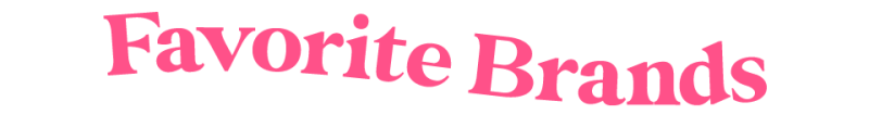 Favorite Brands