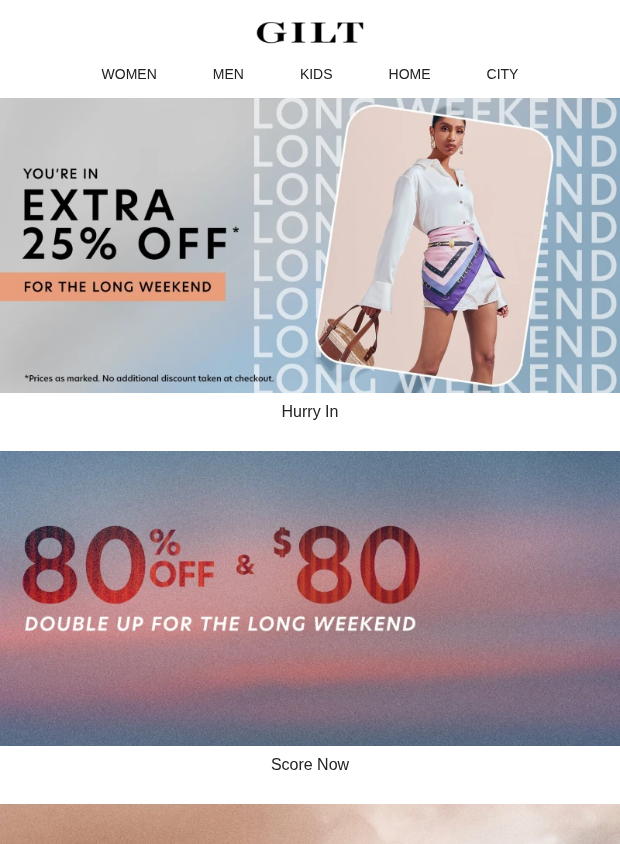 Preview of EXTRA 25% OFF This Weekend by gilt.com