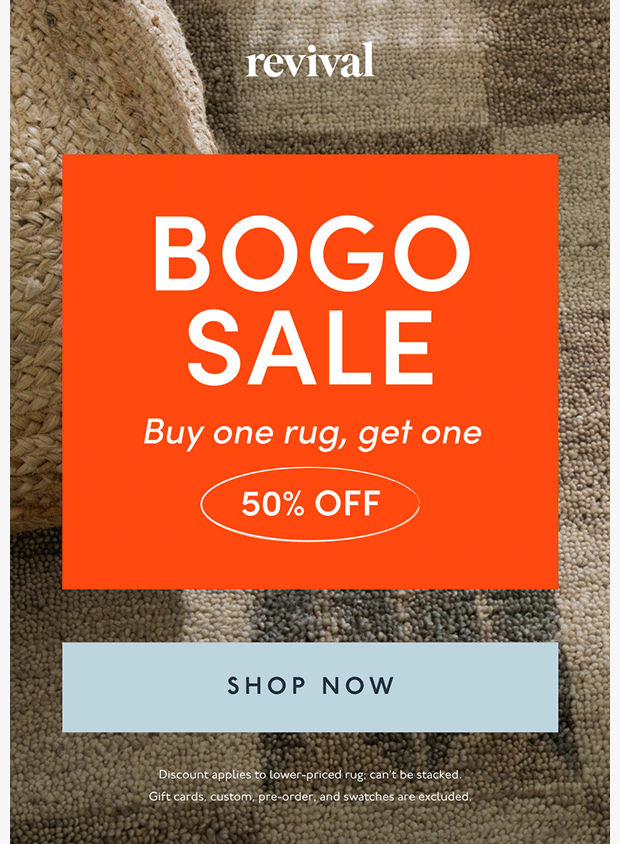 Preview of BOGO 50% off is happening now by revivalrugs.com