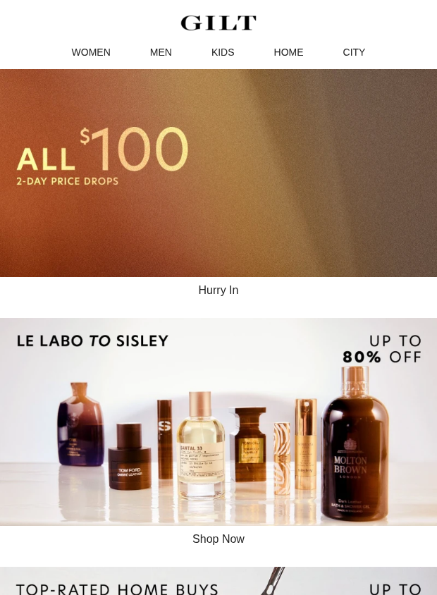 Preview of ➤ ALL $100 Inside ➤ ONLY 2 Days by gilt.com
