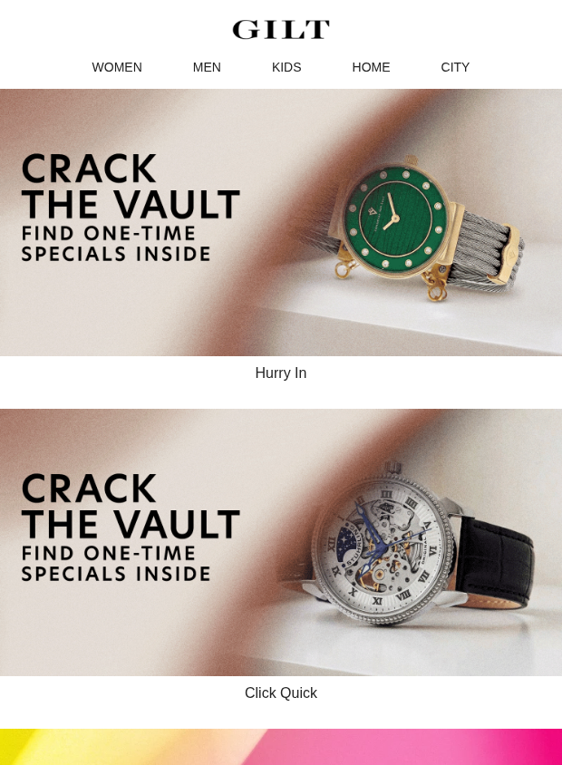 Preview of Crack the Vault 🔓 One-Time Specials Inside by gilt.com