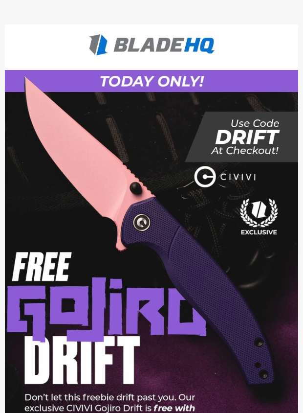 Preview of Get your FREE CIVIVI Gojiro Drift today only! by bladehq.com