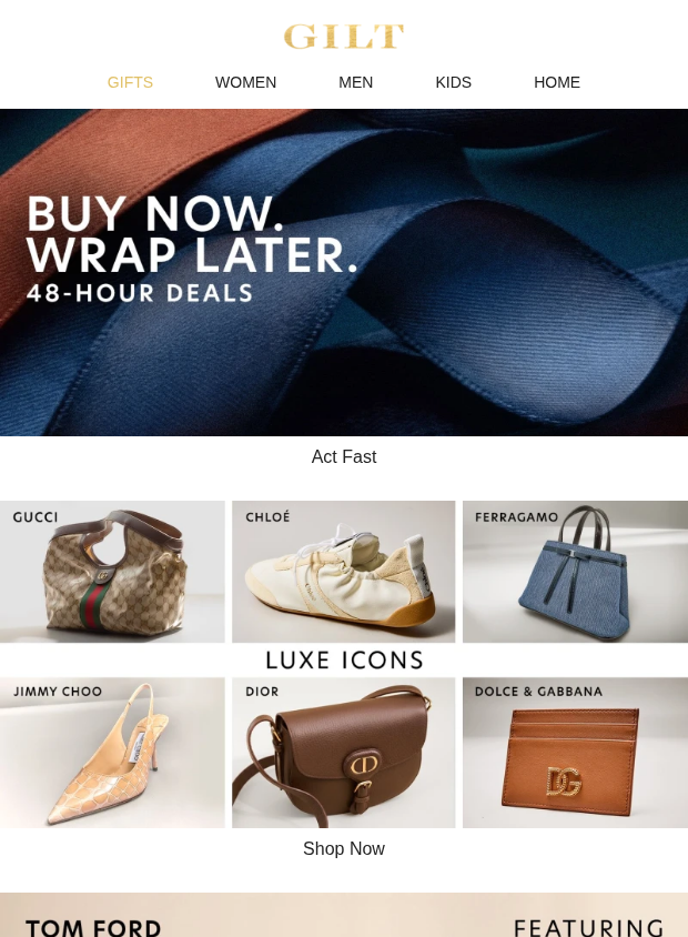 Preview of Buy Now & Wrap Later ➤ 48-Hour Deals by gilt.com