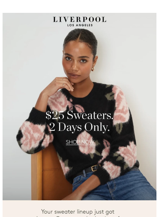 Preview of $25 Sweaters, Two Days Only by liverpoolstyle.com