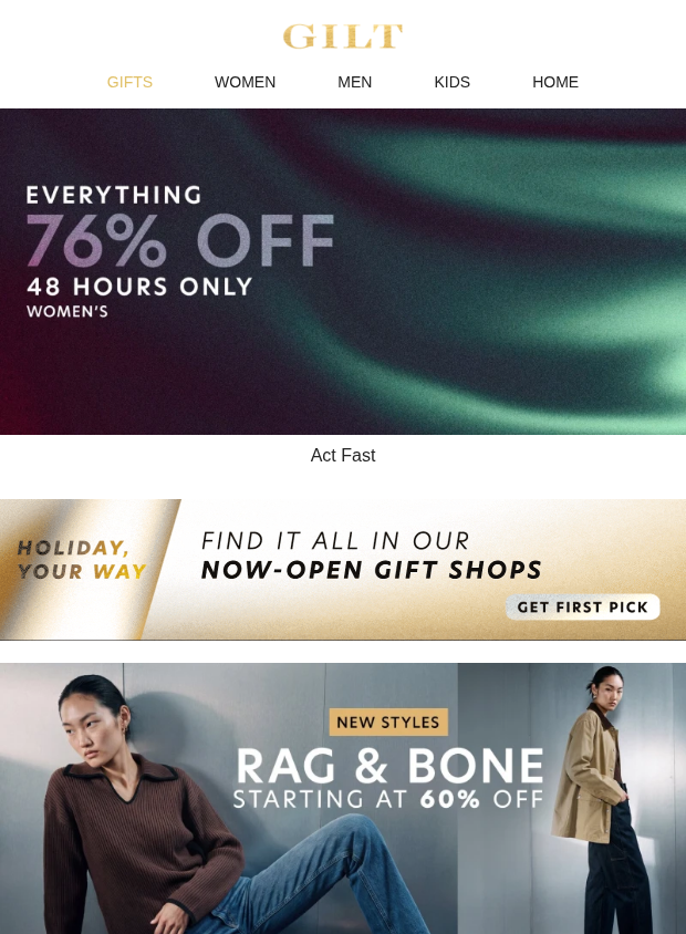 Preview of EVERYTHING 76% Off Inside (48 Hours Only) by gilt.com